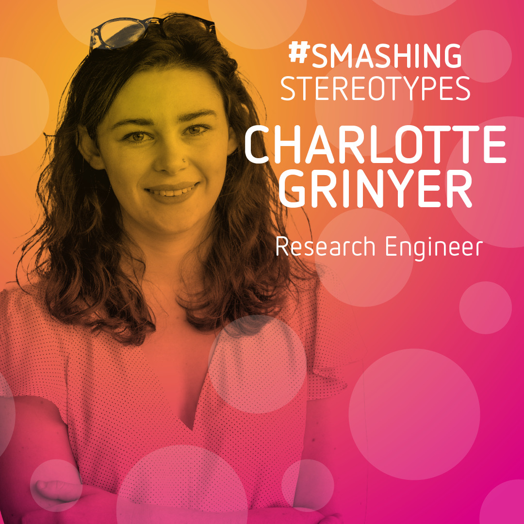 Smashing Stereotypes: Charlotte Grinyer - British Science Week